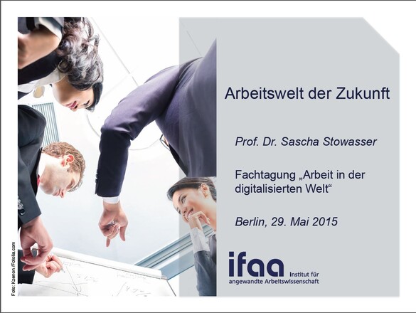 ifaa Präsentation Arbeitswelt der Zukunft